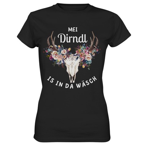 Damen shirt dirndl - dirndl, spruch