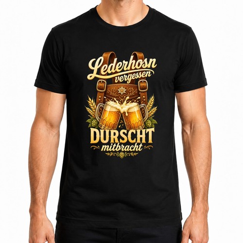 Lederhosn vergessen durscht - lederhosn,